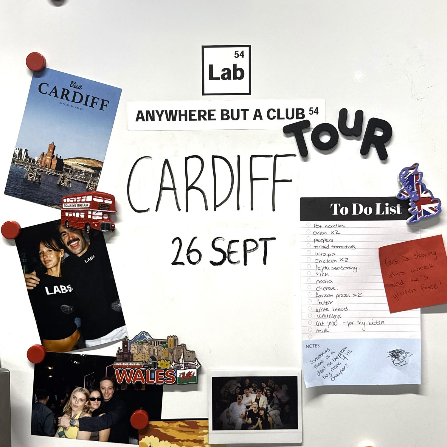 Anywhere But A Club Tour - Cardiff