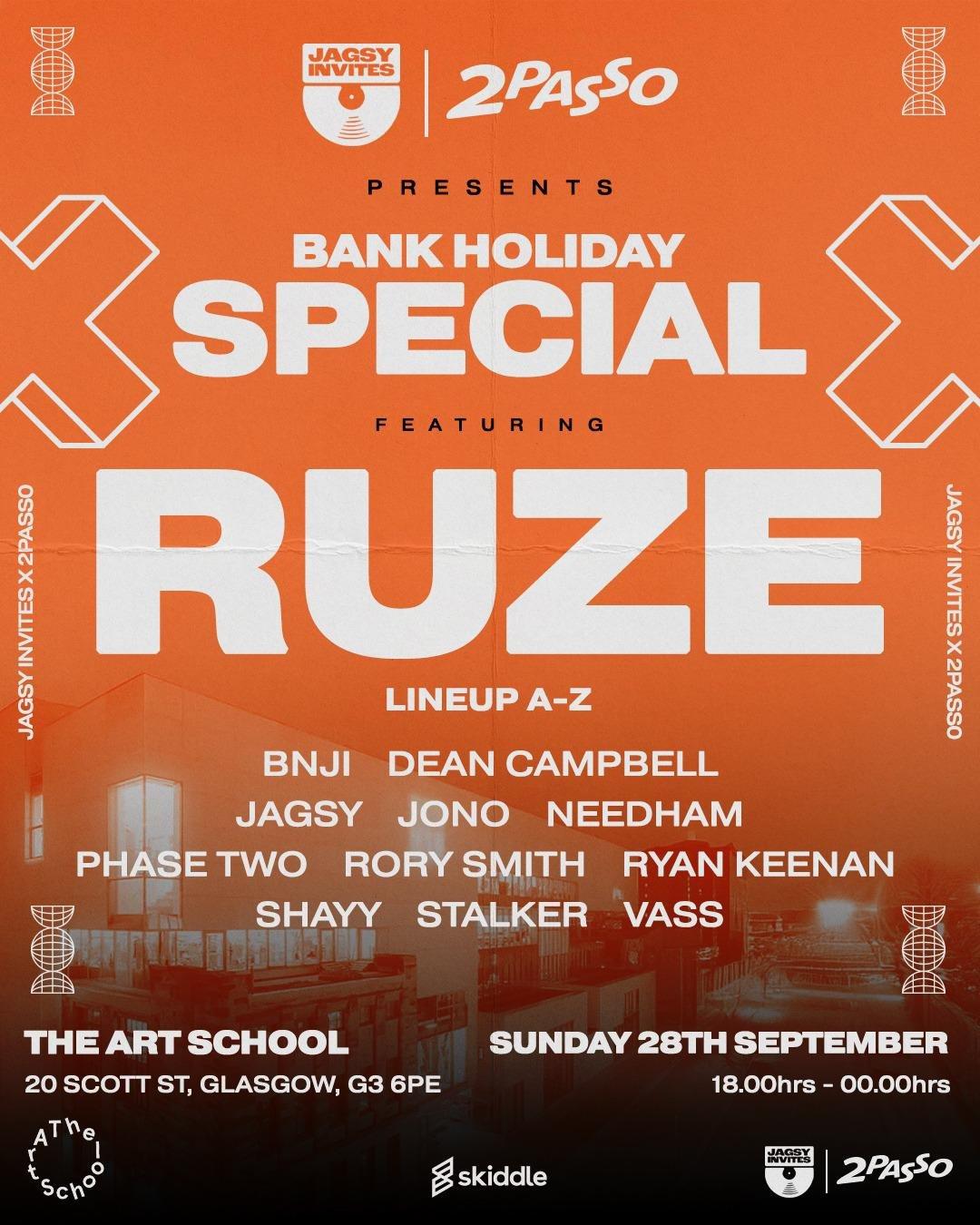 2Passo X Jagsy Invites Bank Holiday Special: Ruze