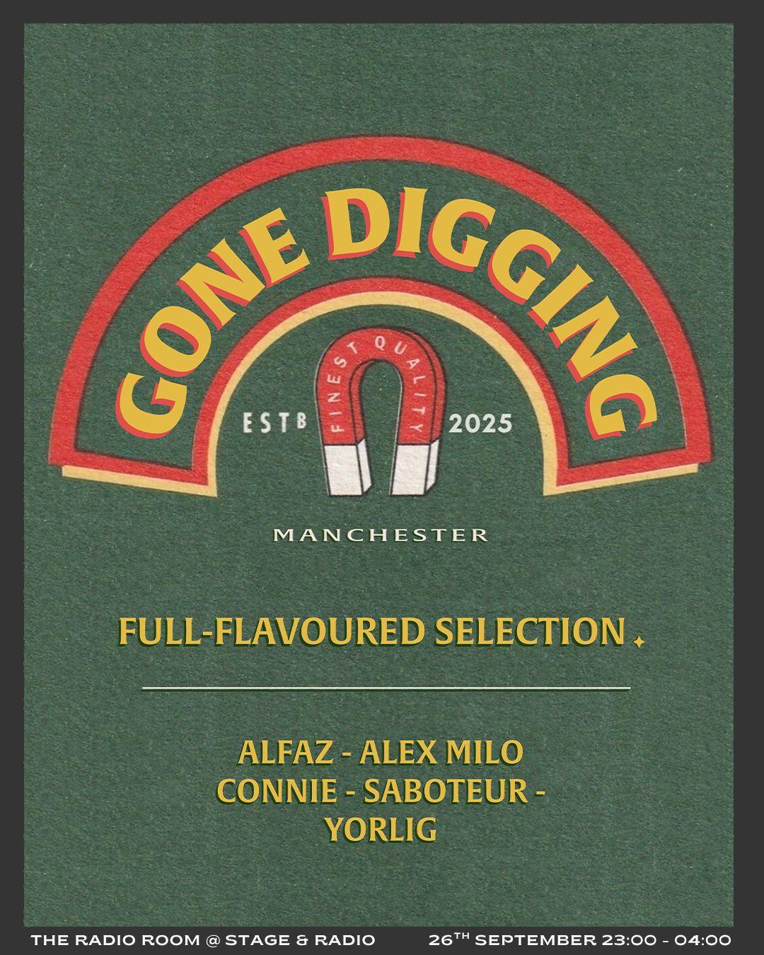 Gone Digging W/ Alfaz, Alex Milo, Connie, Saboteur, Yorlig
