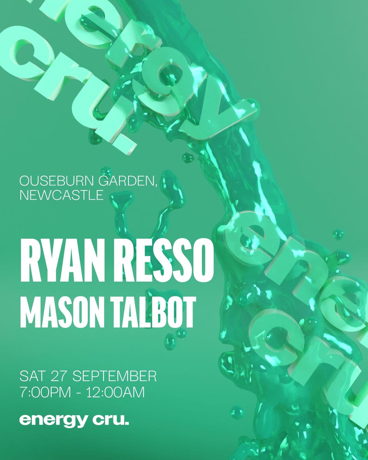Energy Cru Presents Ryan Resso & Mason Talbot