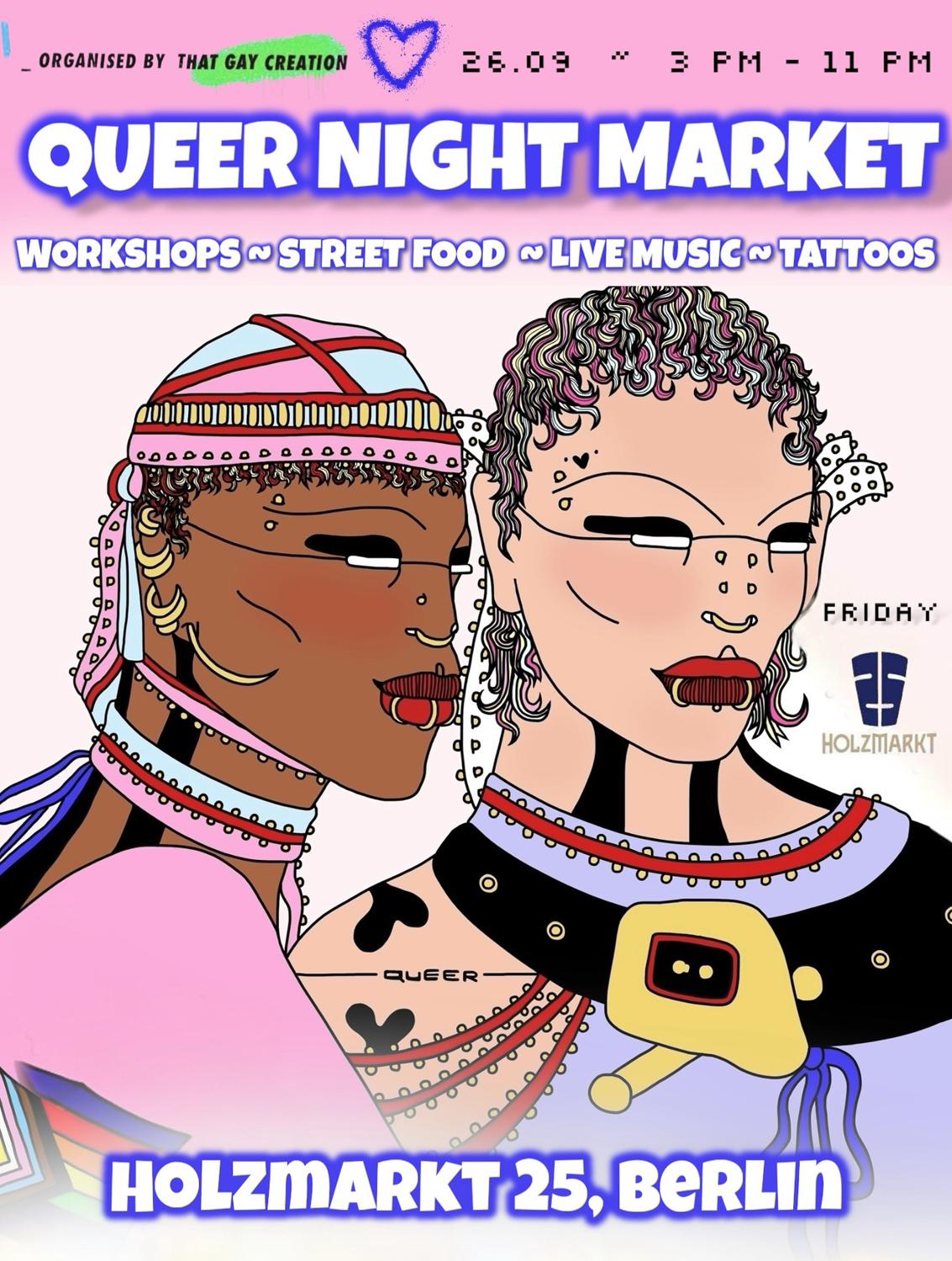 Live Drag, Queer Night Market & Street Food Vibes