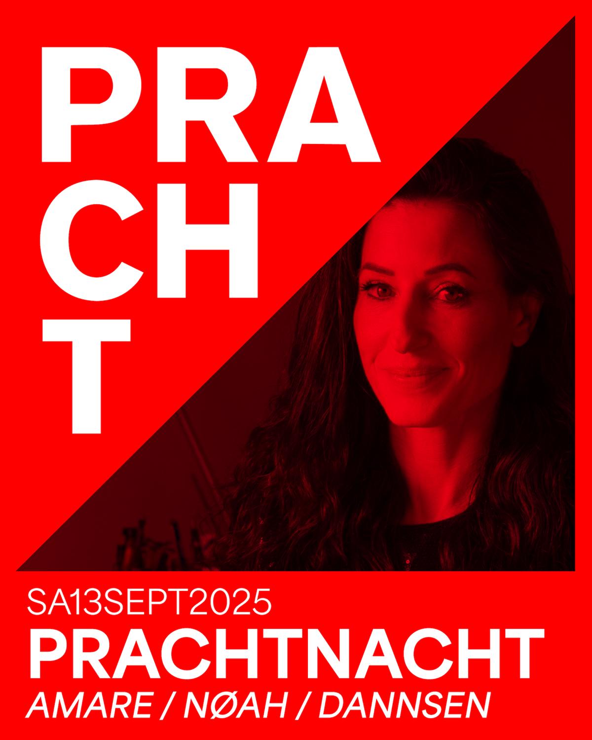 Prachtnacht With Amare, Nøah, Dannsen