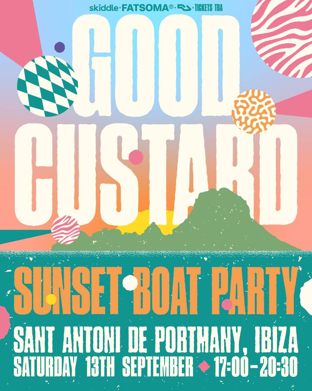 Sunset Boat Party X Good Custard