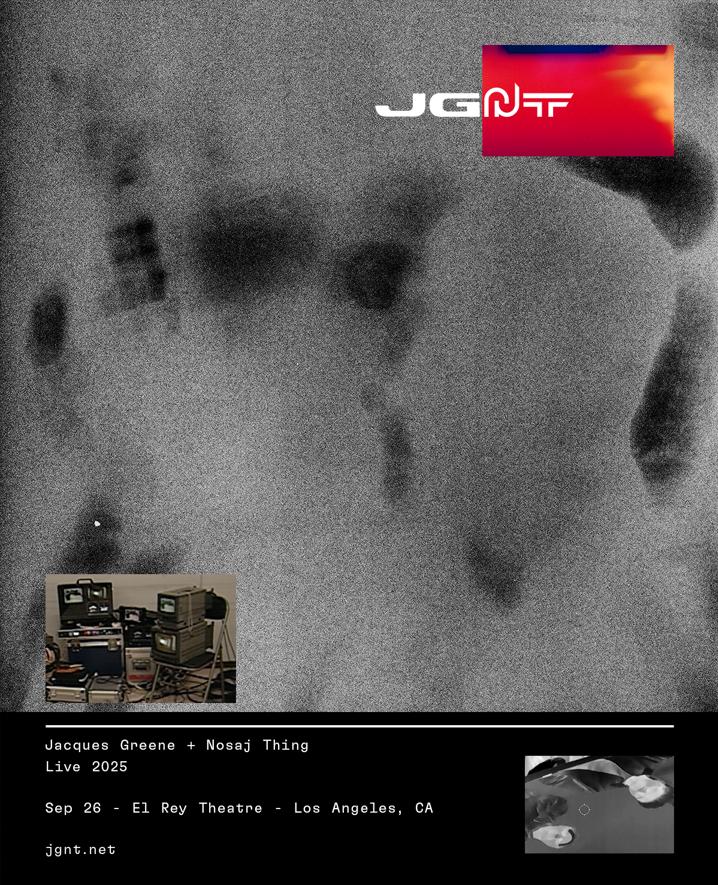Jacques Greene & Nosaj Thing