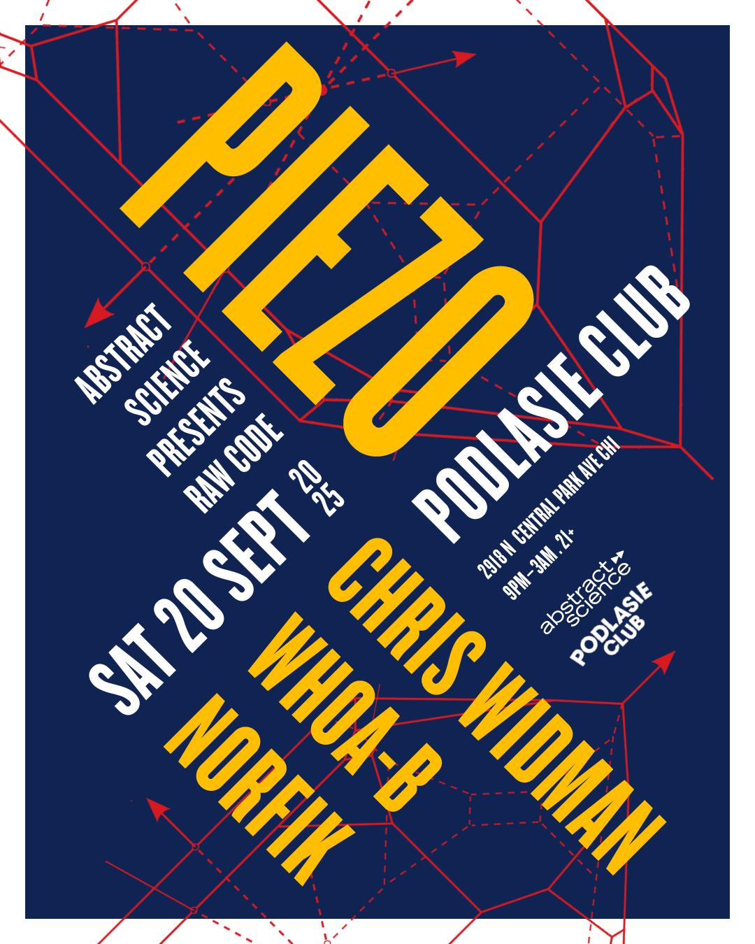 Abstract Science Presents Raw Code With Piezo, Chris Widman, Whoa-B + Norfik