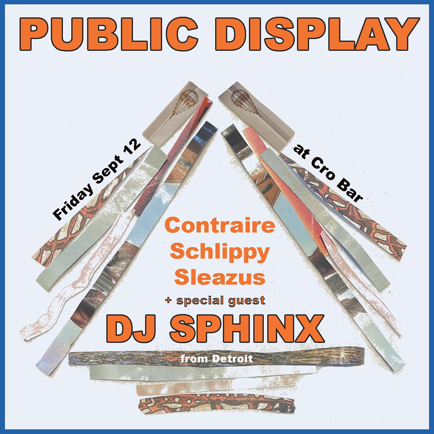Public Display: Dj Sphinx