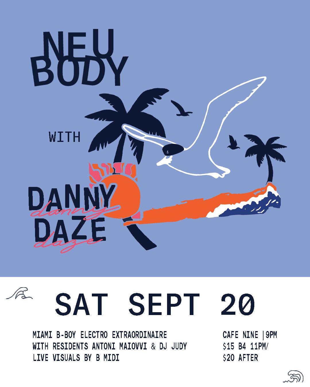 Neubody With Danny Daze