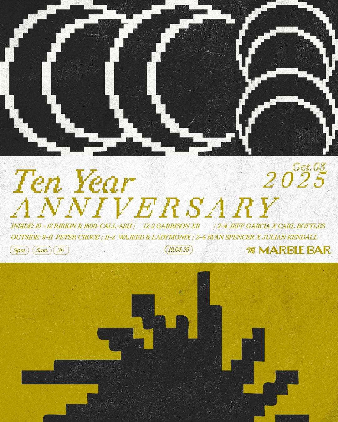 Marble Bar 10 Year Anniversary - Day 1 W/ Waajeed, Ladymonix, Peter Croce,