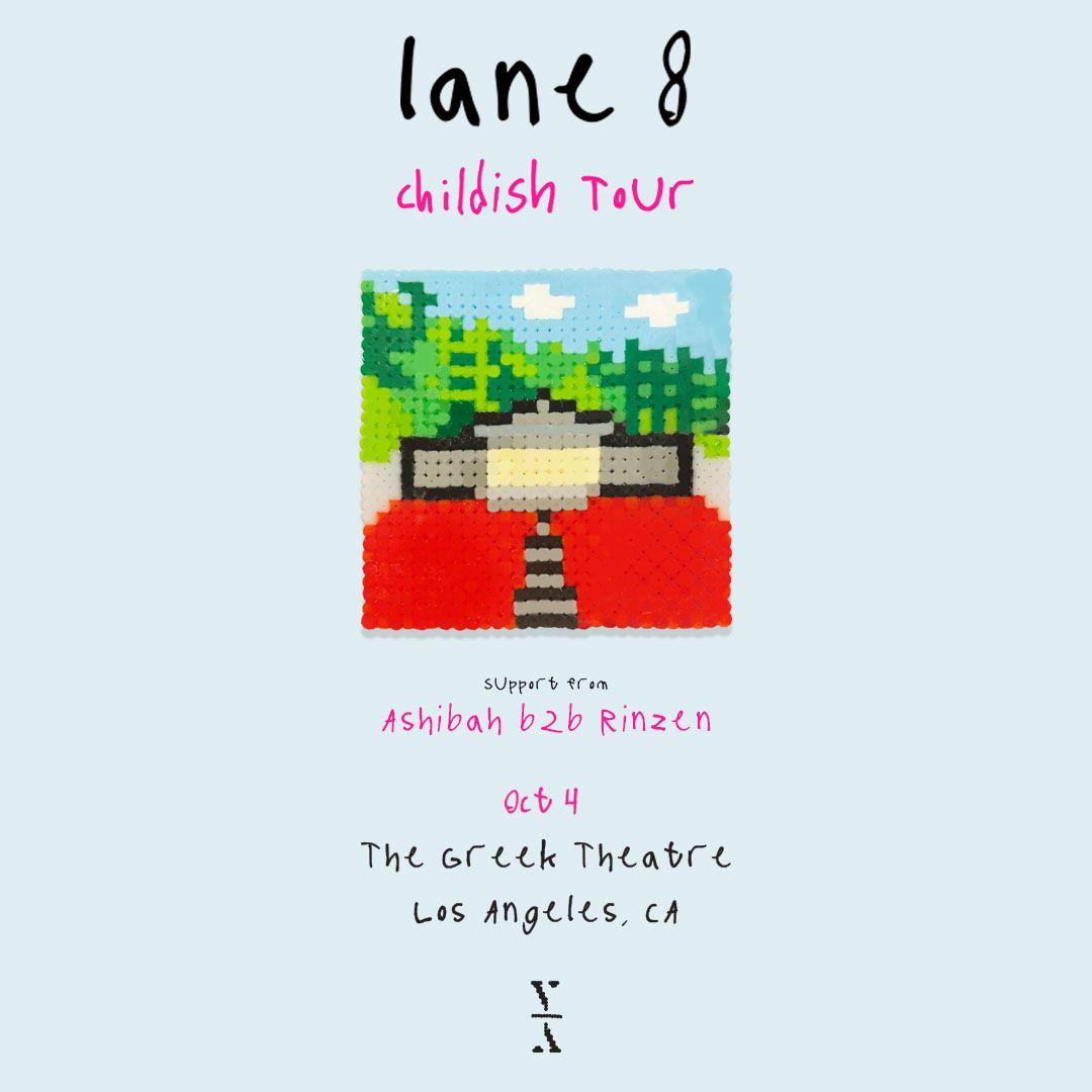 Lane 8 - Childish Tour
