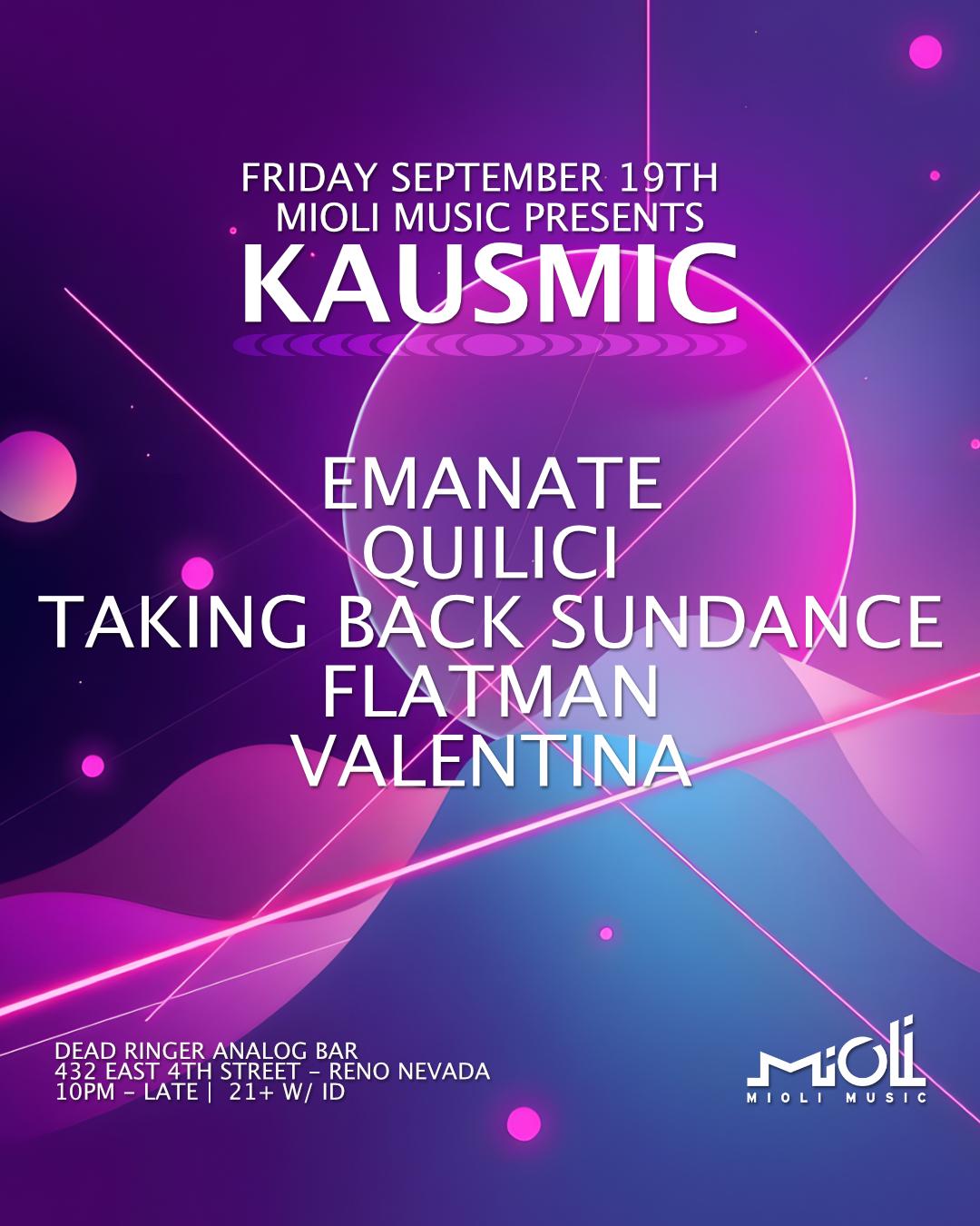 Mioli Music Presents: Kausmic