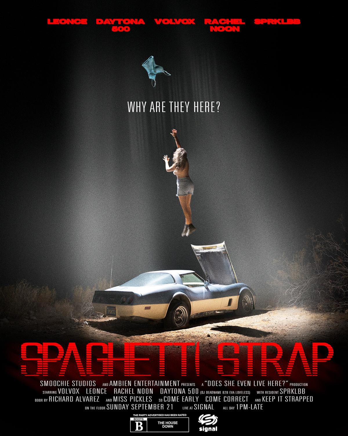 Spaghetti Strap: Volvox, Leonce, Rachel Noon, Daytona 500, Sprklbb