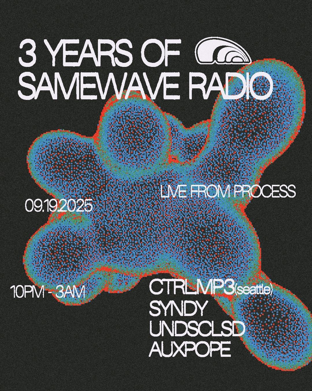 Other Rhythm: Samewave Radio 3 Year Anniversary