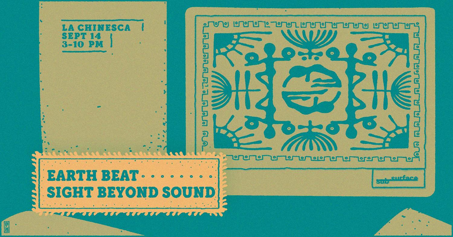 Subsummer: Earth Beat, Sight Beyond Sound, + More