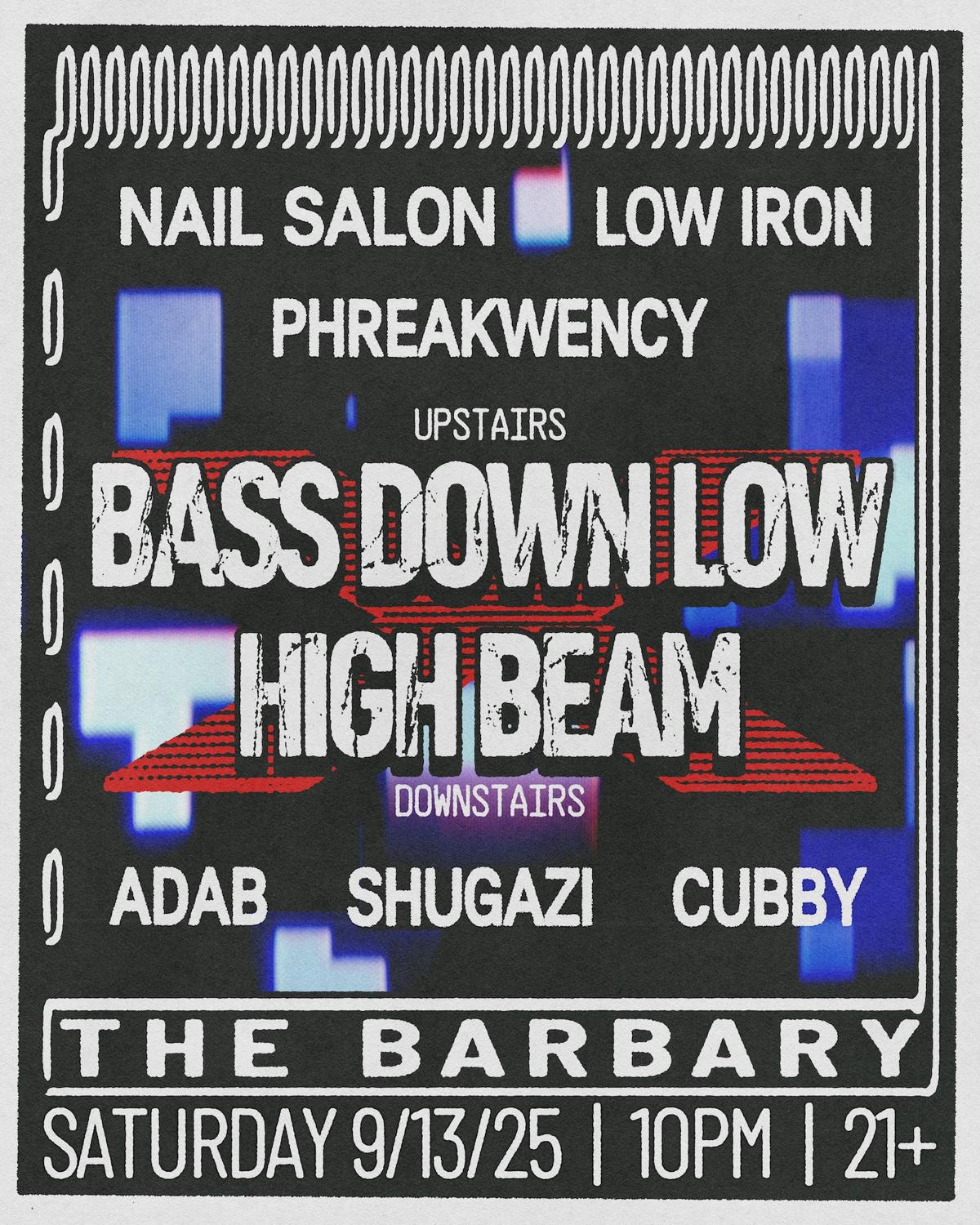 High Beam X Bass Down Low