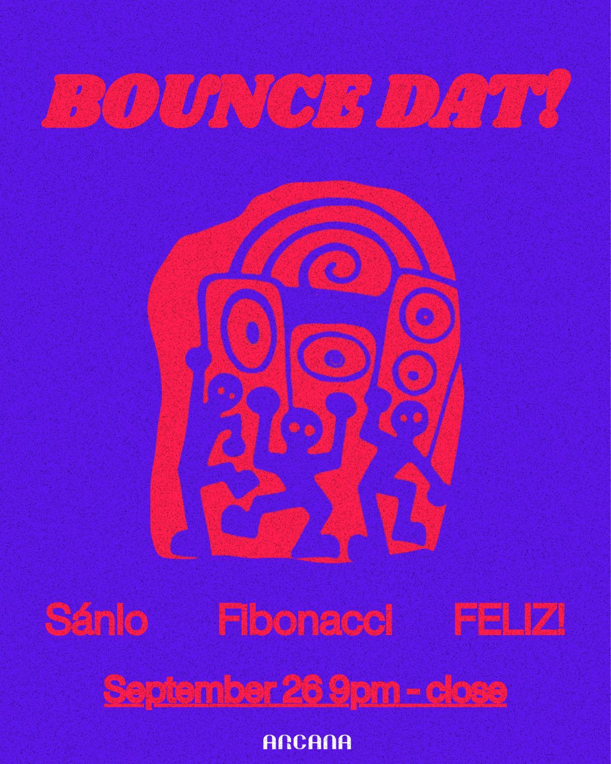 Bounce Dat! Sánlo Fibonacci Feliz