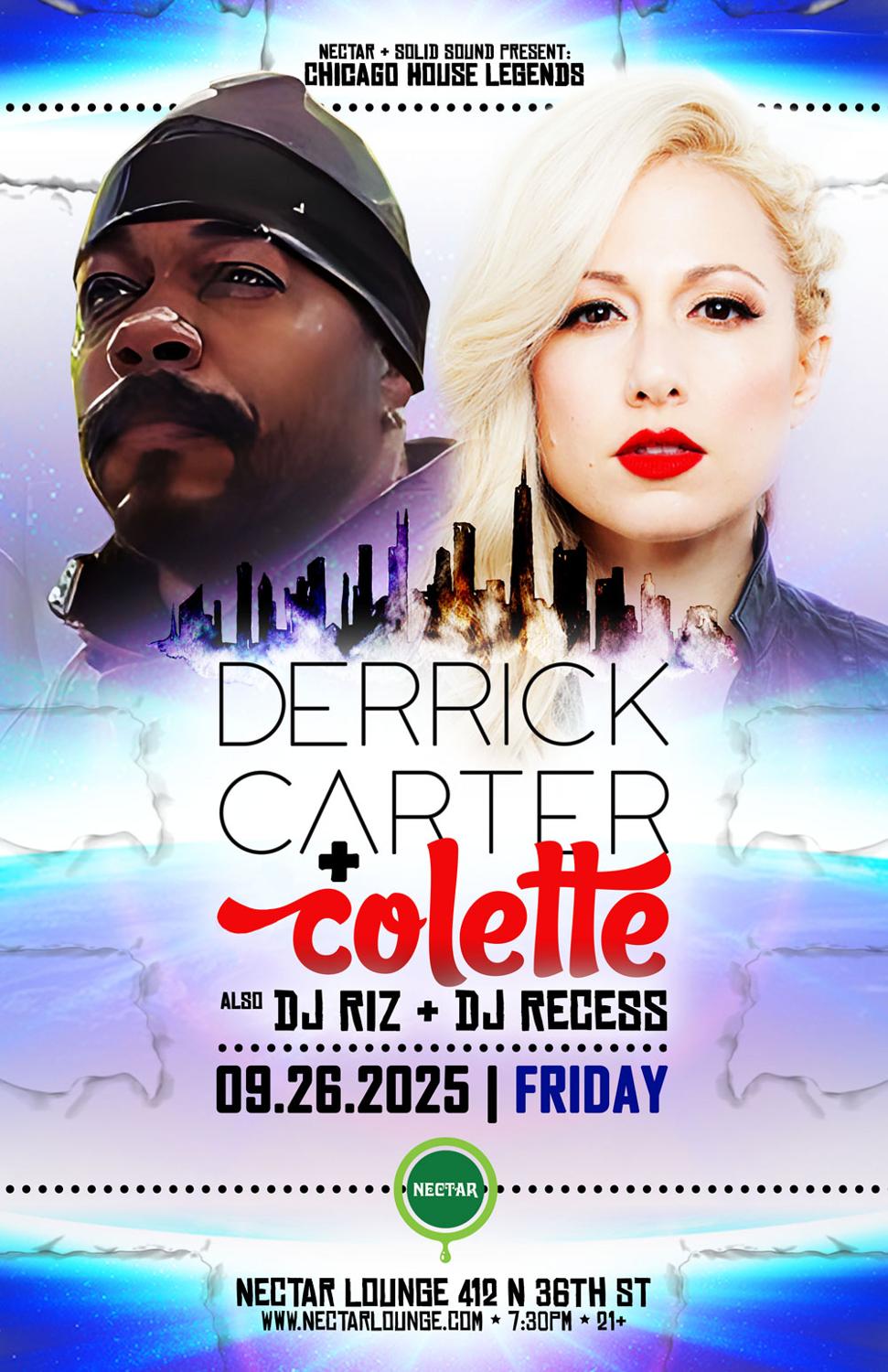 Derrick Carter With Colette, Plus Dj'S Riz & Recess