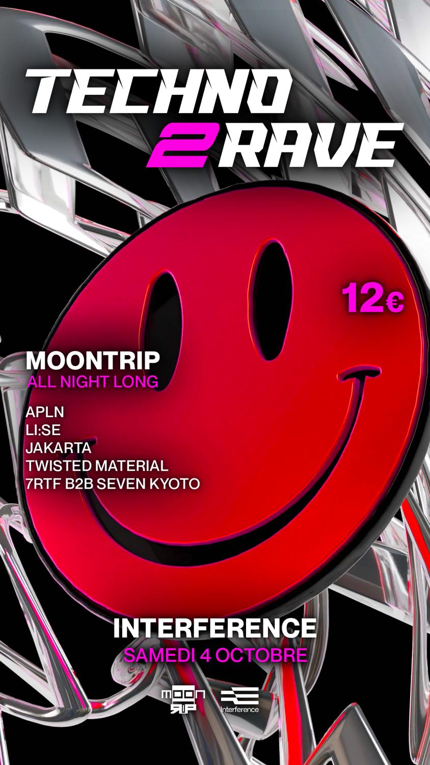 Techno 2 Rave - Moontrip X Interference