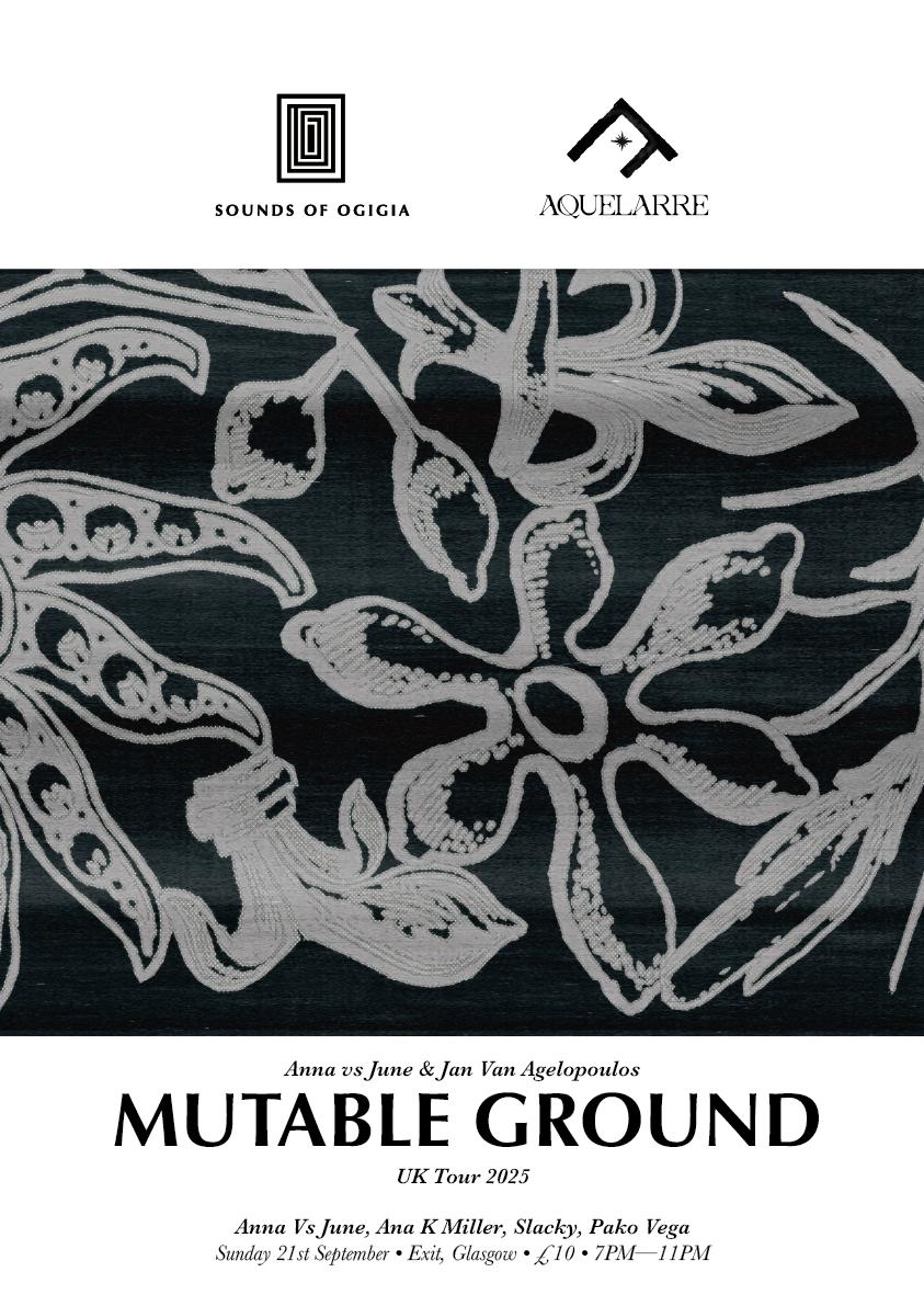 Aquelarre: Sounds Of Ogigia Mutable Ground With Anna Vs June & Jan Van Angelopoulos + Guests