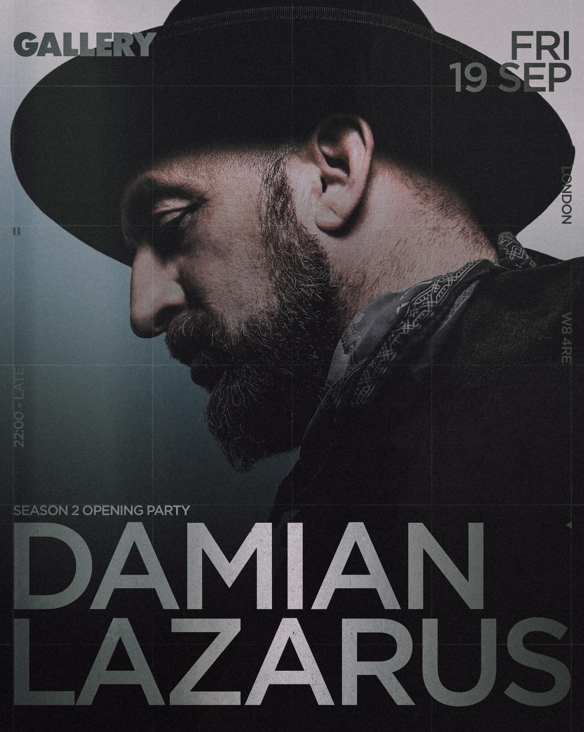 Gallery Presents: Damian Lazarus (Season 2 Opening Party)