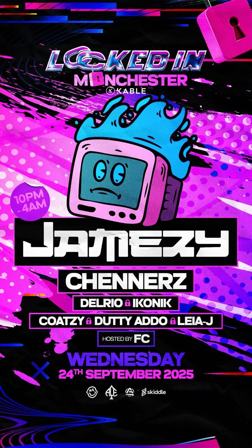Locked In With Jamezy + More (£5 Tickets)