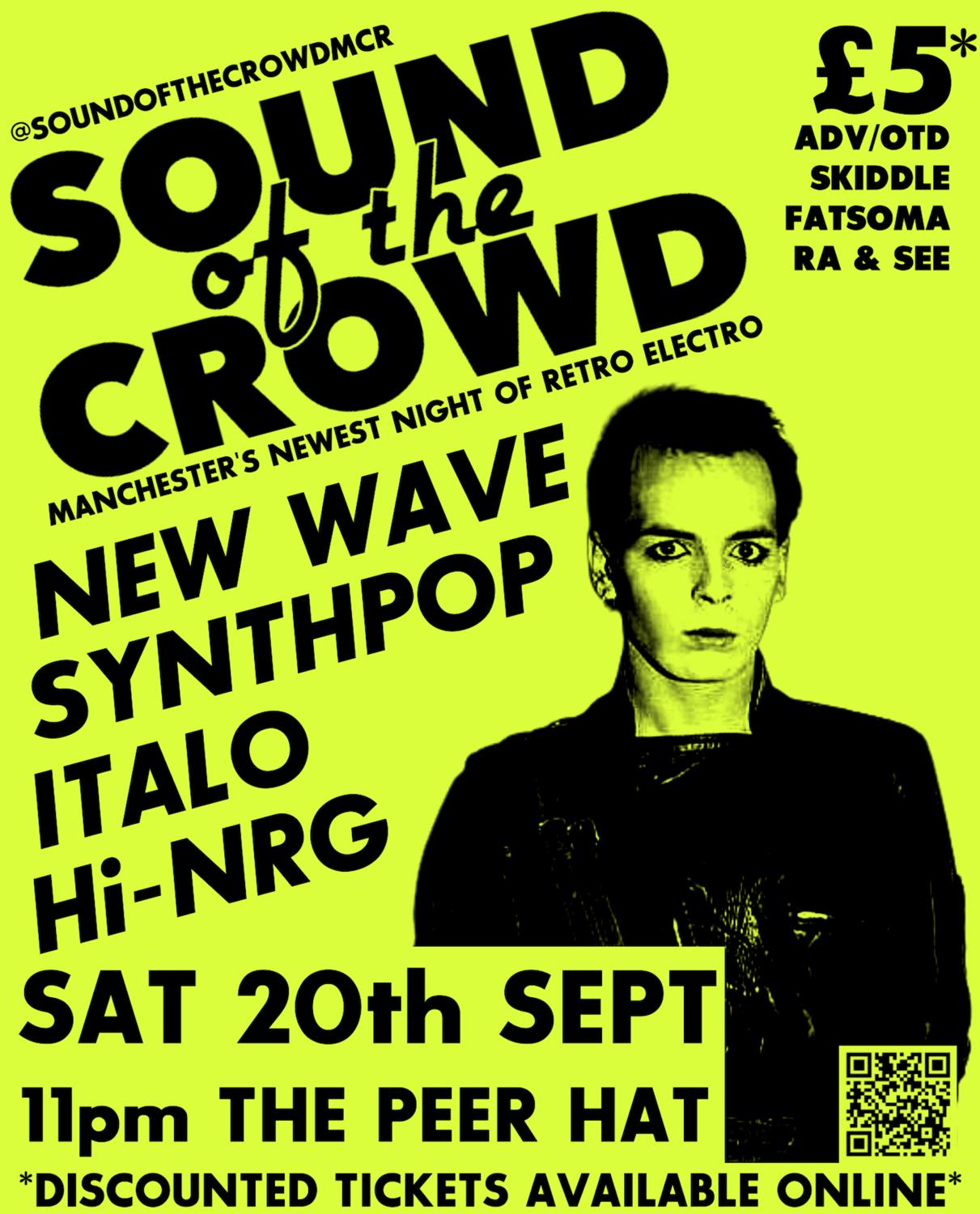Sound Of The Crowd: Manchester'S Newest Night Of Retro Electro