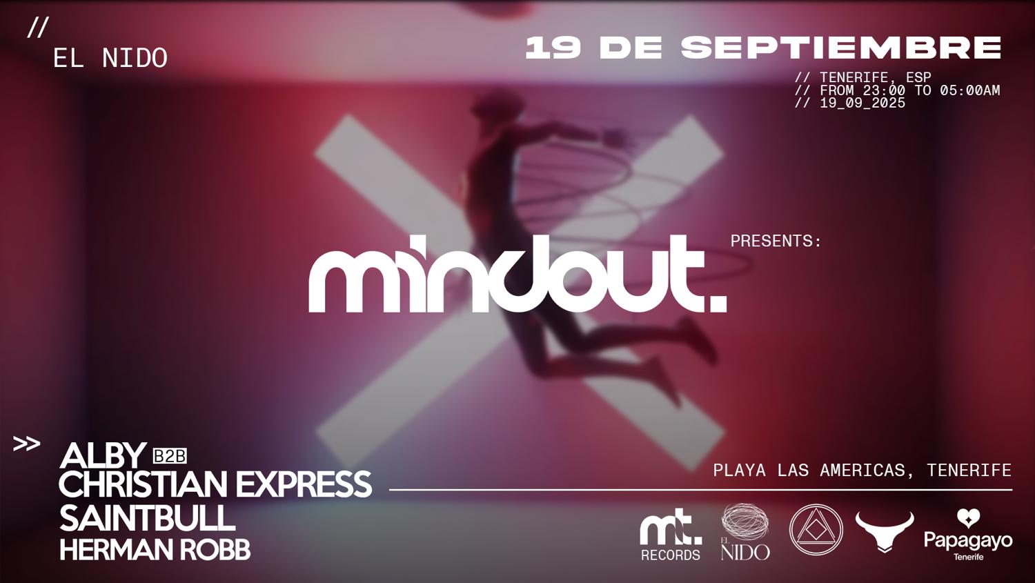 Mindout Pres: Melodic Techno & Indie Dance Party (Saintbull, Alby B2B Christian Express)
