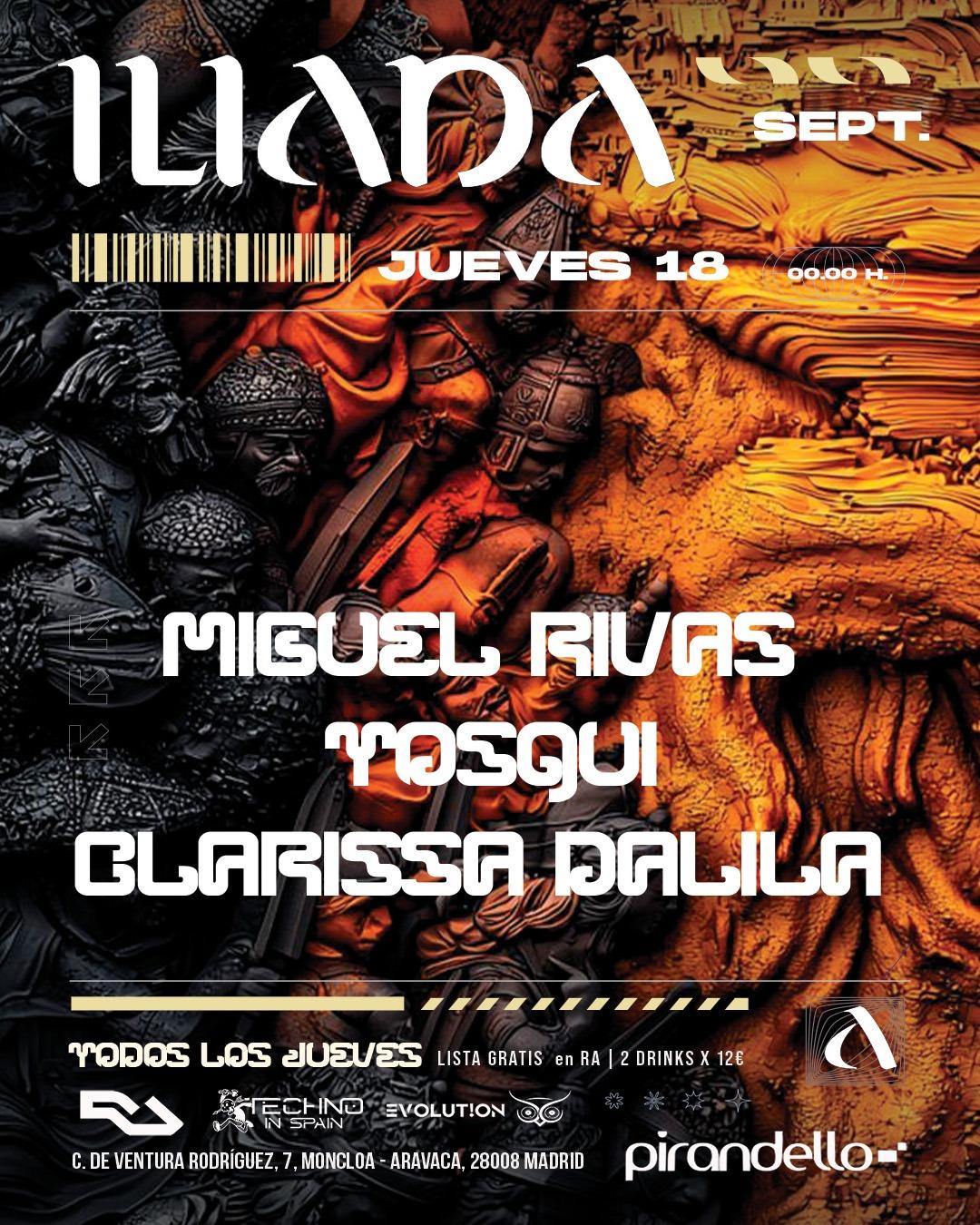 Iliada Club + Miguel Rivas + Clarissa Dalila + Tosqui