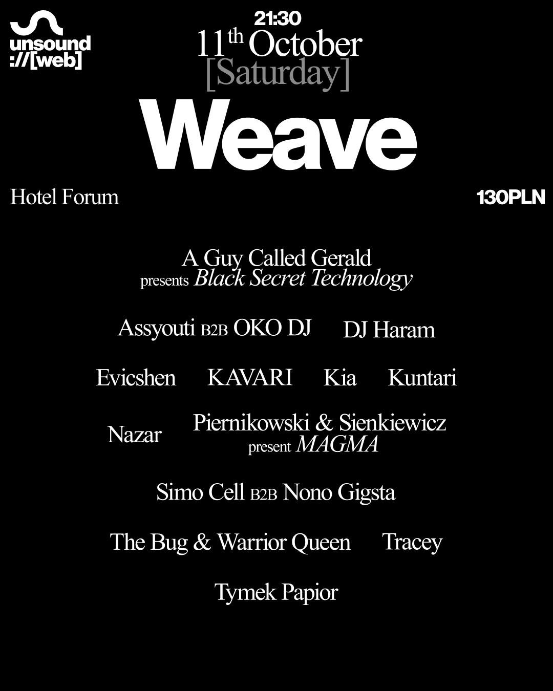 Unsound Kraków 2025: Weave [Club Night 3] The Bug & Warrior Queen / Kia / Nazar / Tracey + More