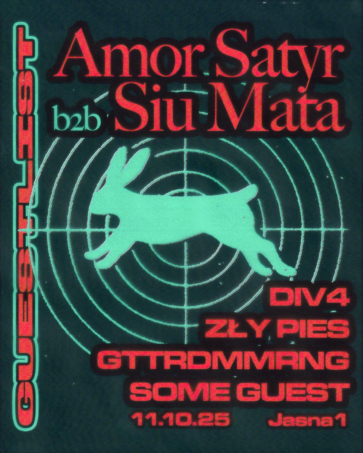 J1 - Guest List: Amor Satyr B2B Siu Mata