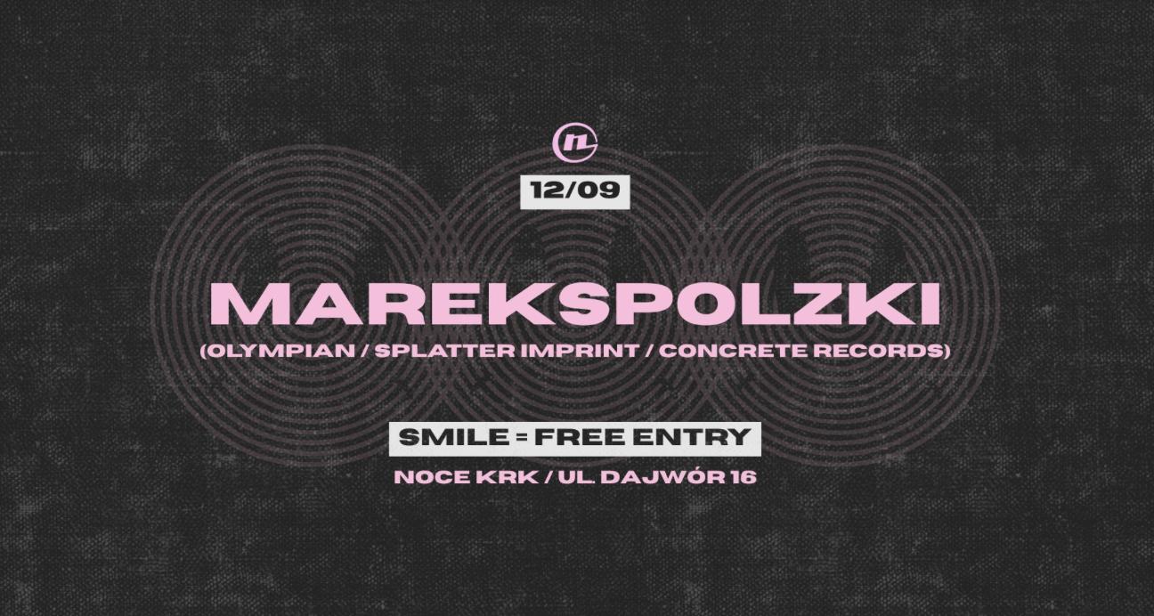 Noce: Marekspolzki All Nighter