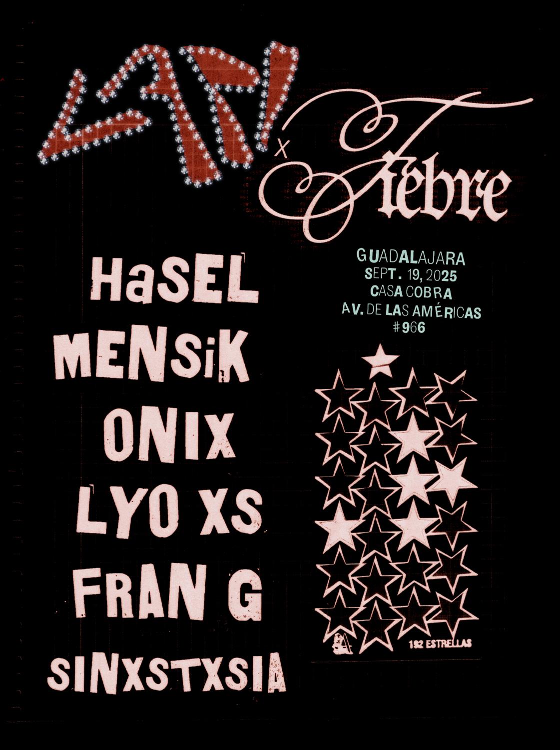 Lapi X Fiebre: Gdl - Lyo Xs, Mensik, Fran G,