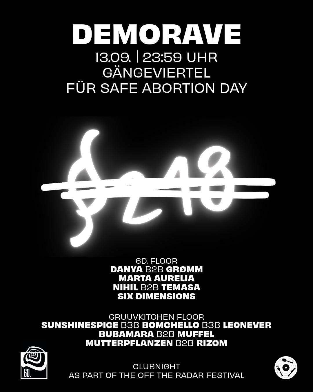 Demorave Clubnacht Für Safe Abortion Day With 6D. & Gruuvkitchen