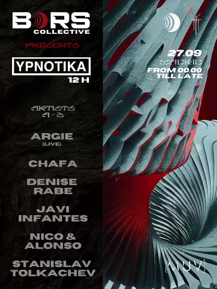 Bors - Ypnotika Showcase: Stanislav Tolkachev + Denise Rabe + Argie (Live) + Chafa + Locals