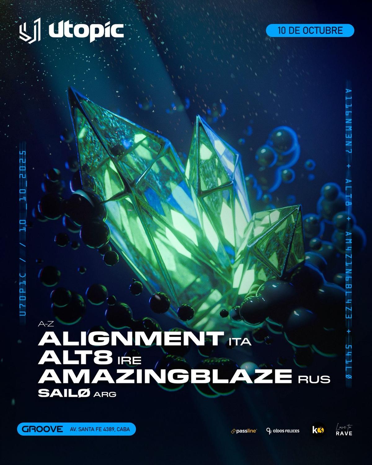 Utopic Pres.: Alignment, Alt8, Amazingblaze & Sailø