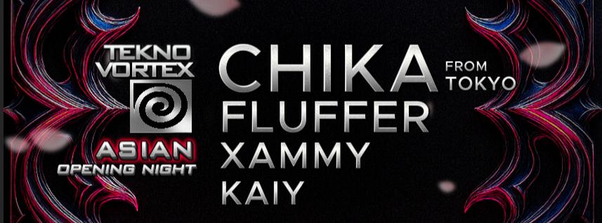 Tekno Vortex - Asian Hard Night: Chika (Jp), Fluffer, Xammy, Kaiy + Secret Guest