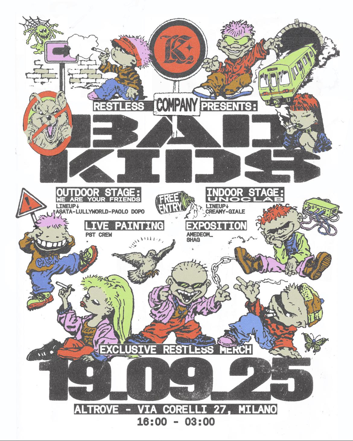 Bad Kids (Free Entry)