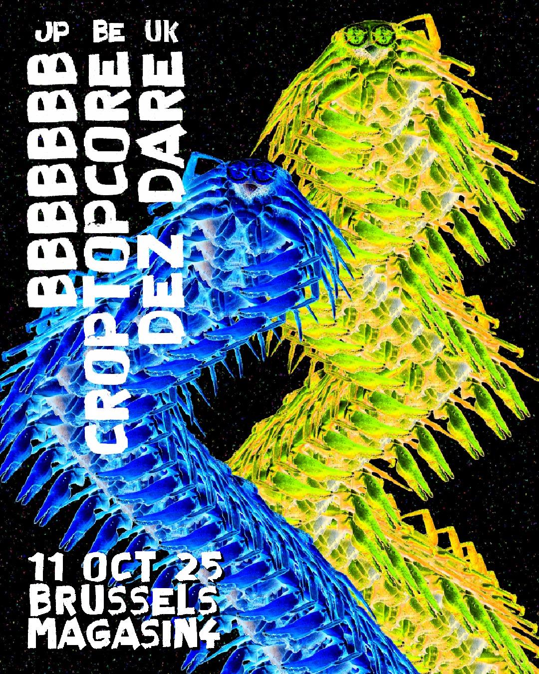 Bbbbbb + Croptopcore + Dez Dare