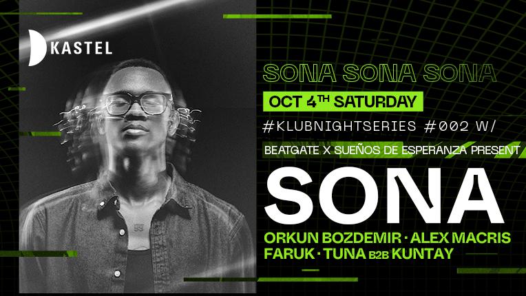 Beatgate X Sueños De Esperanza: Sona #Klubnightseries002