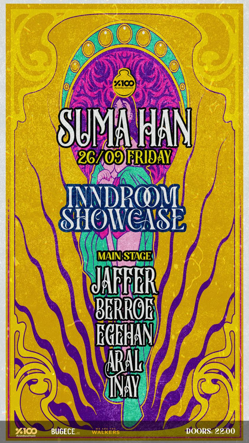 Inndroom Showcase Presented By %100 Müzik At Suma Han