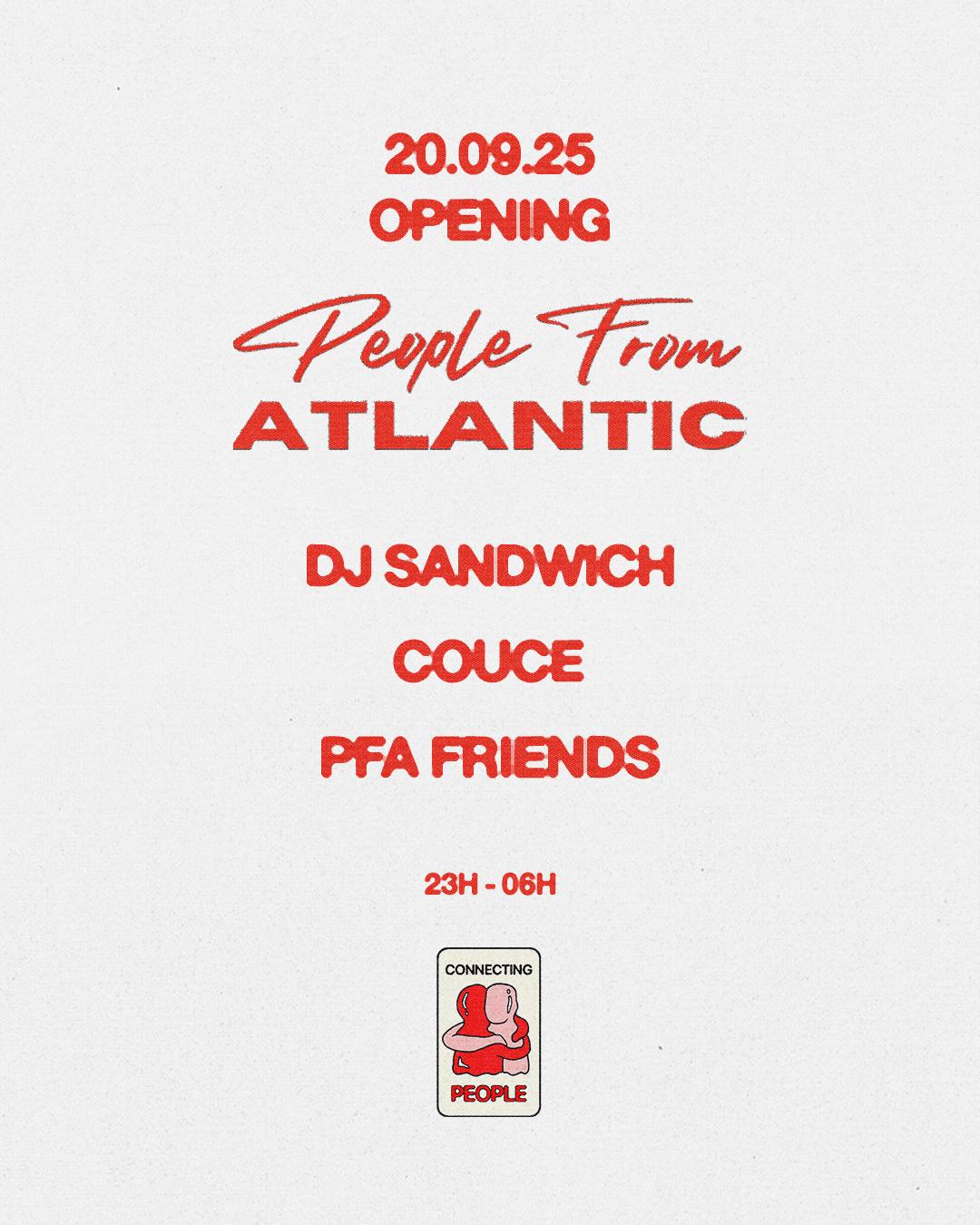 People From Atlantic (Free Entry Until 2Am)