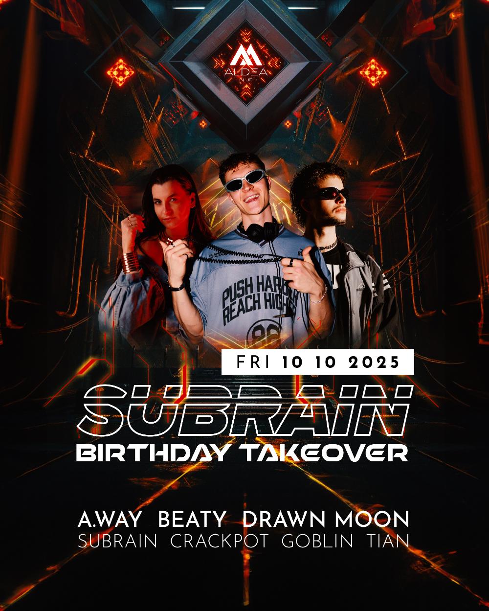 Subrain Birthday Takeover