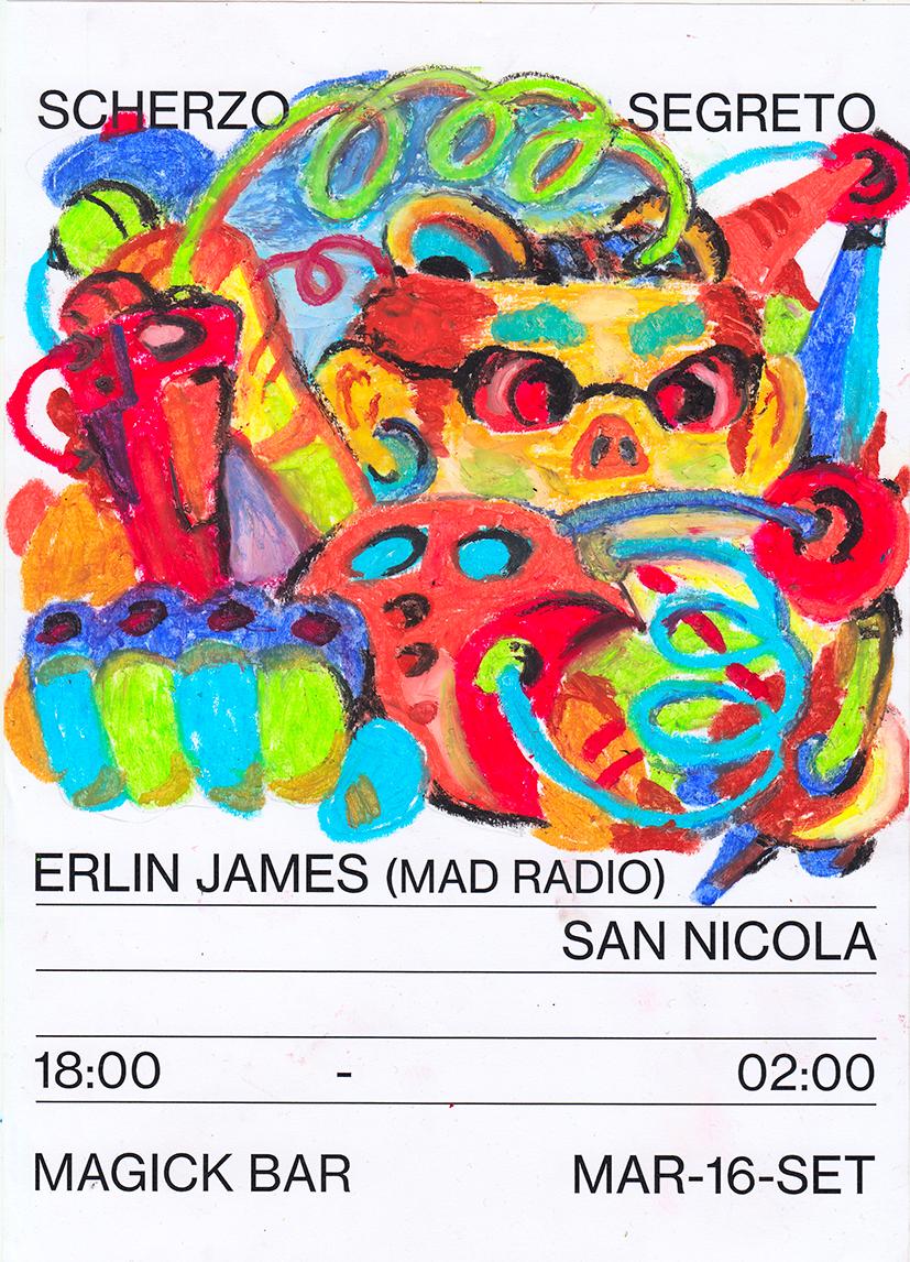Scherzo Segreto: Erlin James, San Nicola