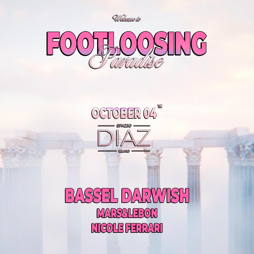 Footloosing Pres. Bassel Darwish