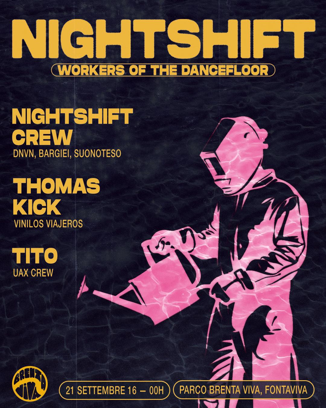 Nightshift At Brenta Viva [Season Closing]