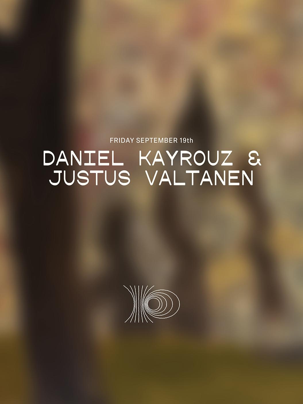 Daniel Kayrouz & Justus Valtanen