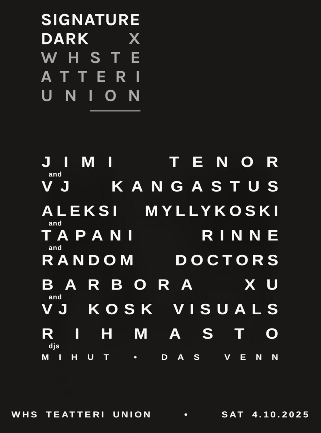 Signature Dark X Whs Teatteri Union