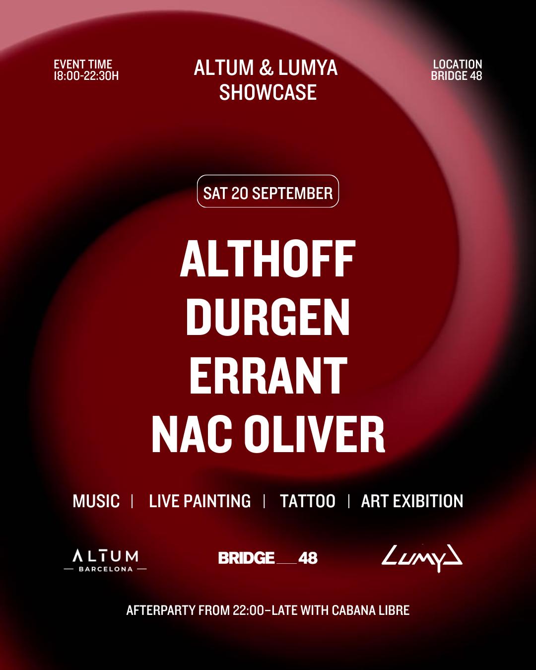Altum & Lumya Showcase At Bridge_48 + Afterparty At Laietana Cultural