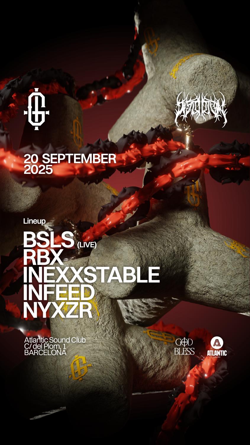 Godbless Goes To Barcelona - Bsls / Rbx / Inexxstable / Infeed