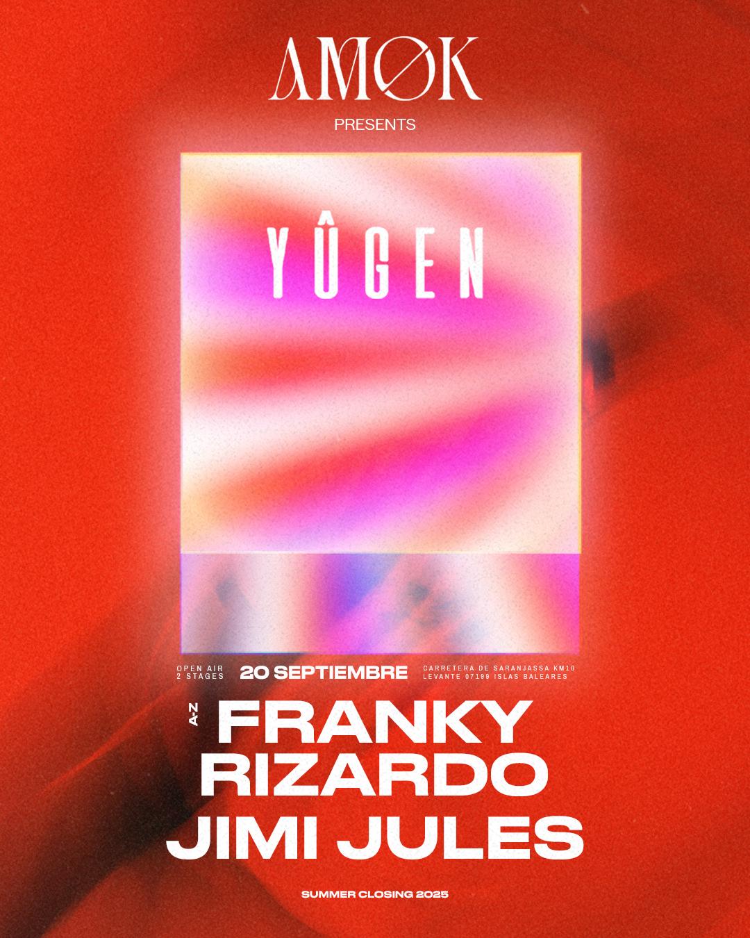 Franky Rizardo + Jimi Jules By Yugen