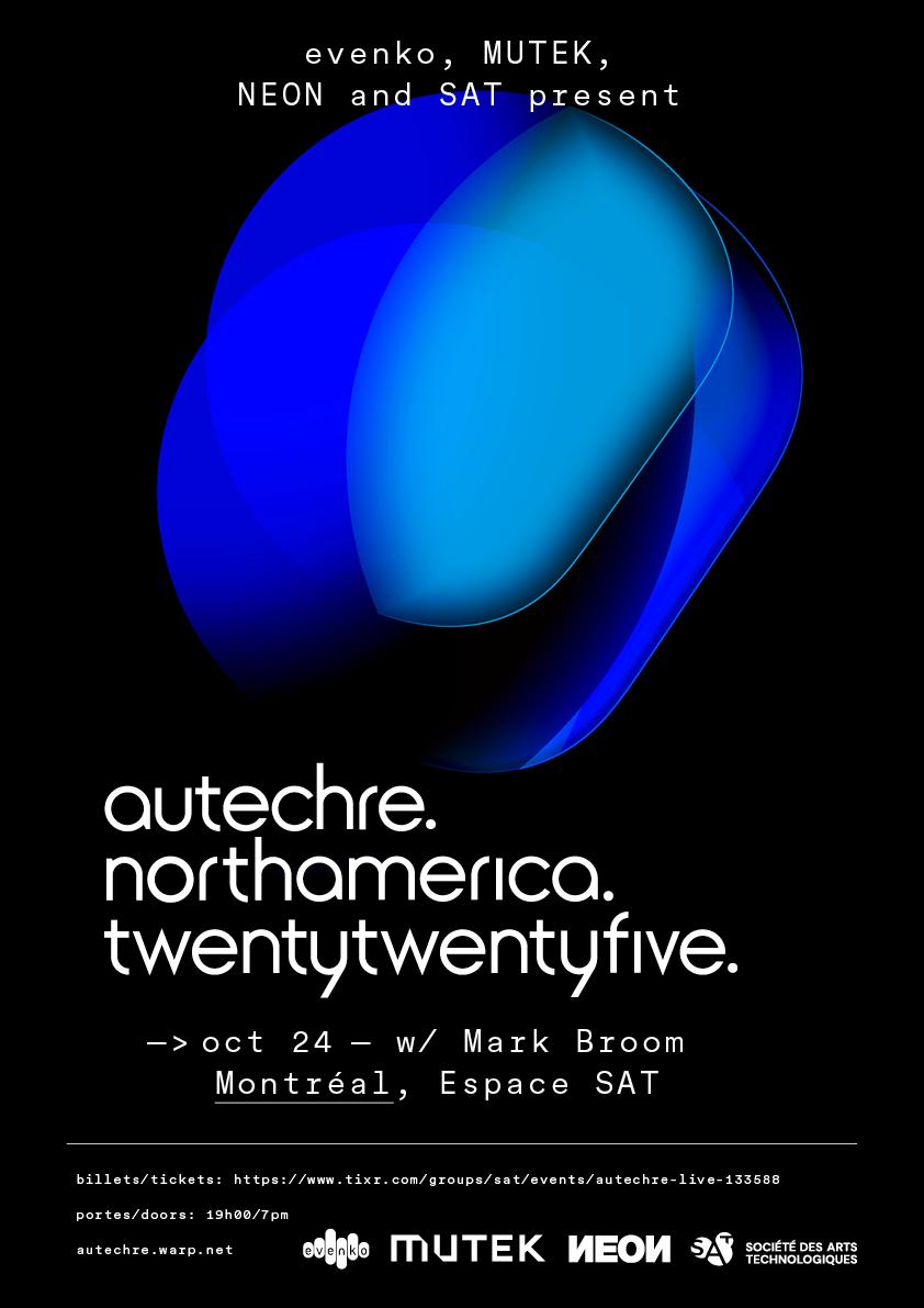 Autechre Live In Montréal | Sold Out